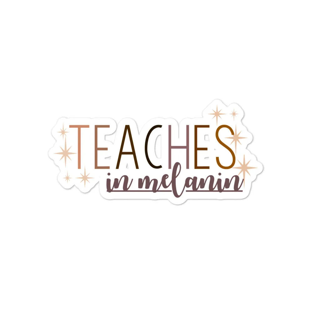 teaches in melanin sticker