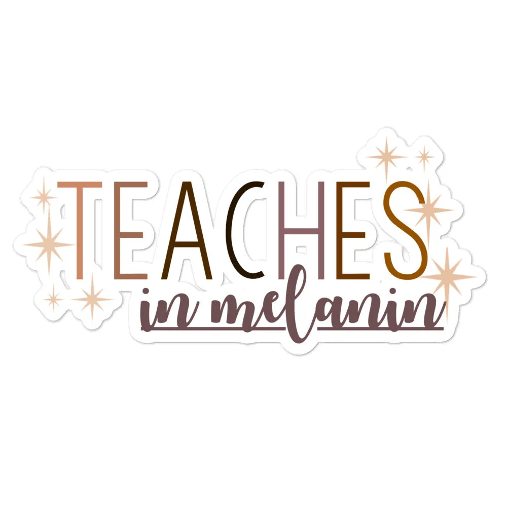 teaches in melanin sticker